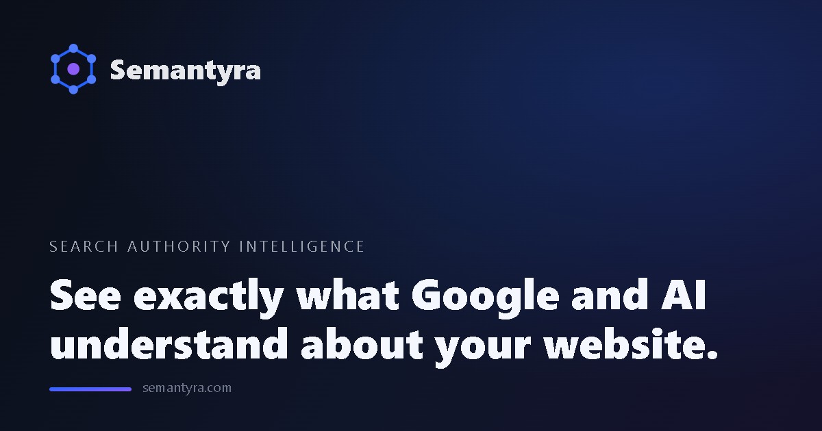 Semantyra | Search Authority Intelligence